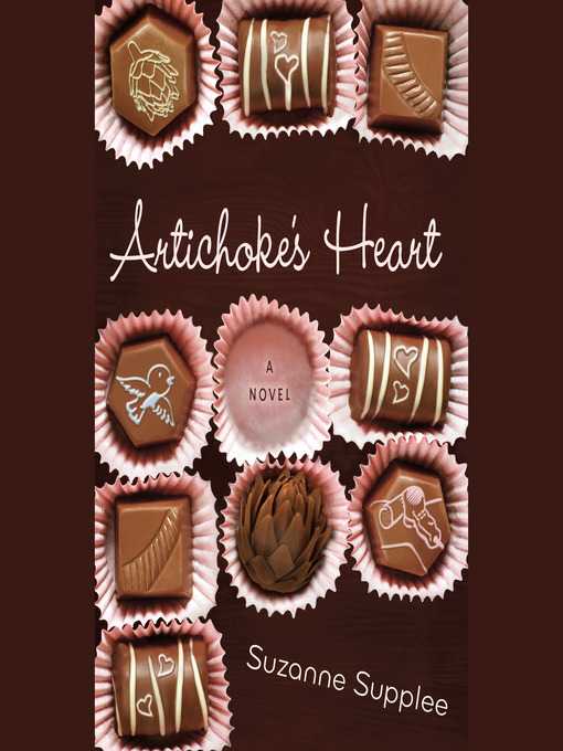 Title details for Artichoke's Heart by Suzanne Supplee - Wait list